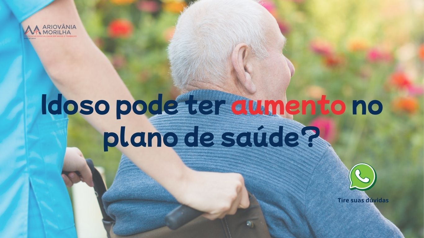 Leia mais sobre o artigo Idoso pode ter aumento no plano de saúde?