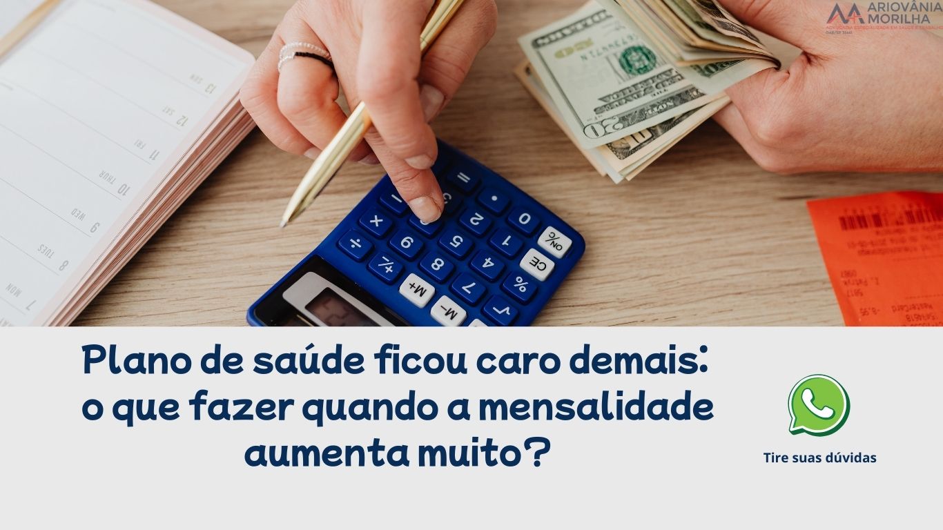 Leia mais sobre o artigo Plano de saúde ficou caro demais: o que fazer quando a mensalidade aumenta muito?